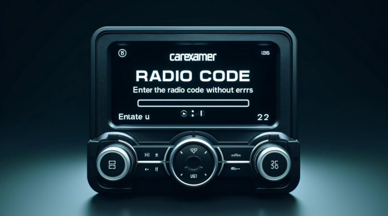 Guide How to Find Your Car Radio Code and Unlock Your Stereo