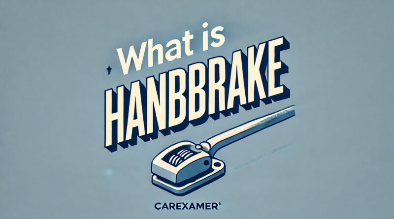 what is handbrake